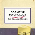 Cover Art for 9781446294475, Cognitive PsychologyRevisiting the Classic Studies by Michael W. Eysenck, David Groome