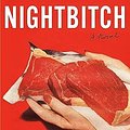 Cover Art for 9780385547765, Nightbitch: A Novel by Rachel Yoder