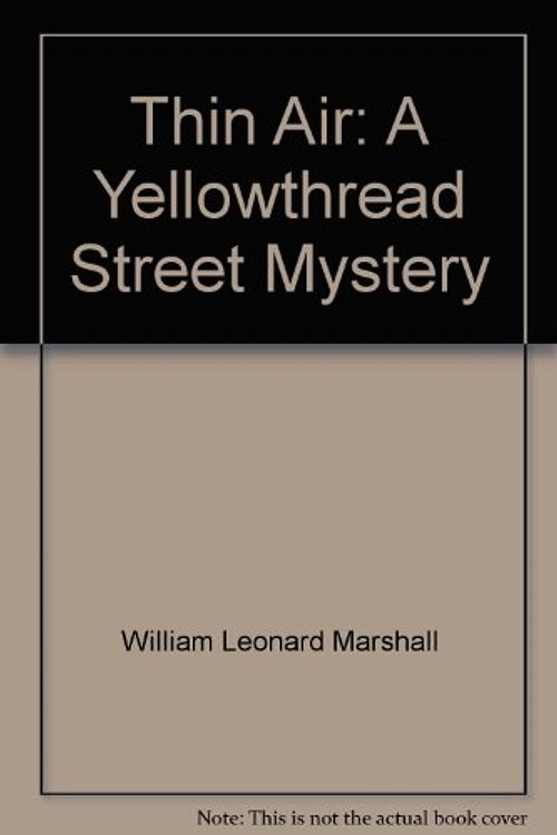 Cover Art for 9780030210716, Thin Air by William Leonard Marshall