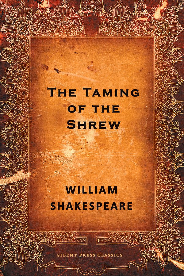 The Taming of the Shrew