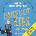 Cover Art for B0BW9CKZS8, Barefoot Kids by Scott Pape