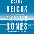 Cover Art for 9781442340510, Flash and Bones by Kathy Reichs