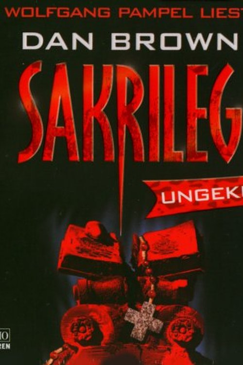Cover Art for 9783785733639, Sakrileg by Dan Brown, Wolfgang Pampel