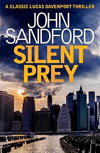 Cover Art for B07KFMP7WD, Silent Prey: Lucas Davenport 4 by John Sandford