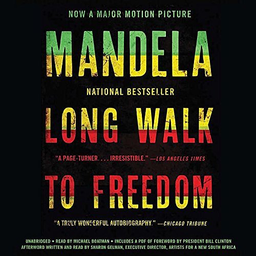 Cover Art for 9781478987086, Long Walk to Freedom: The Autobiography of Nelson Mandela by Nelson Mandela