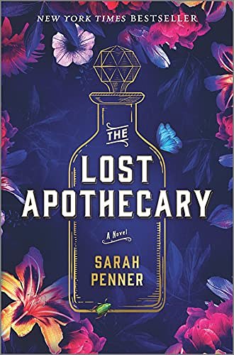 Cover Art for B087JJ2K54, The Lost Apothecary: A Novel by Sarah Penner