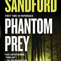 Cover Art for 9780425228555, Phantom Prey by John Sandford