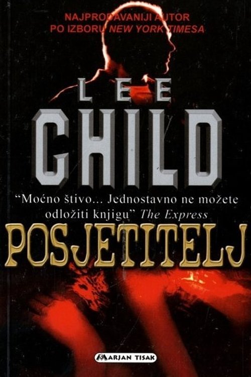 Cover Art for 9789532143737, Posjetitelj by Lee Child
