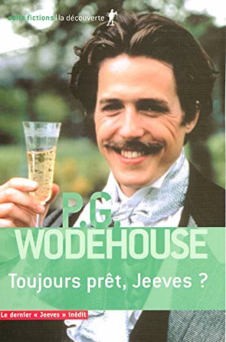 Cover Art for 9782707145147, Toujours prêt, Jeeves ? by P.g. Wodehouse