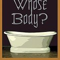 Cover Art for 9781935774495, Whose Body? by Dorothy L Sayers