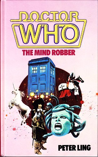 Cover Art for 9780491036825, Doctor Who-The Mind Robbers by Peter Ling