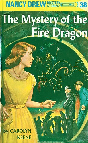 Cover Art for B002CIY8HO, Nancy Drew 38: The Mystery of the Fire Dragon by Carolyn Keene