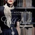 Cover Art for 9781742753881, Cold Light by Frank Moorhouse