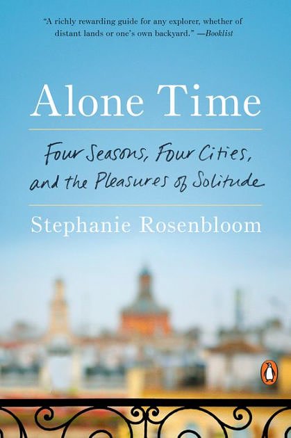 Cover Art for 9780399562310, Alone Time by Stephanie Rosenbloom