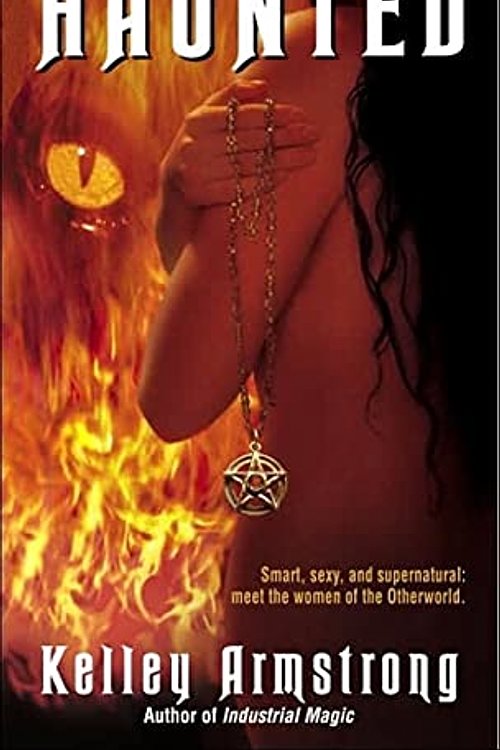 Cover Art for 9781400107407, Haunted by Kelley Armstrong