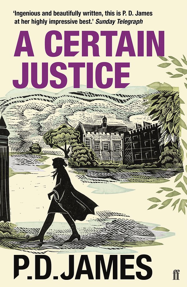 Cover Art for 9780571354245, A Certain Justice by P. D. James