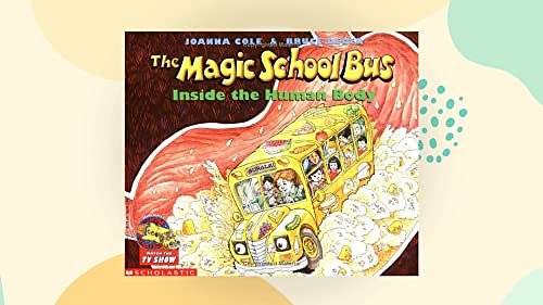 Cover Art for 9780606047364, Magic School Bus Inside the Human Body by Joanna Cole