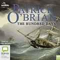 Cover Art for 9781489450852, The Hundred Days MP3 Audiobook by O'Brian, Patrick