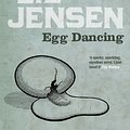 Cover Art for 9780747585268, Egg Dancing by Liz Jensen