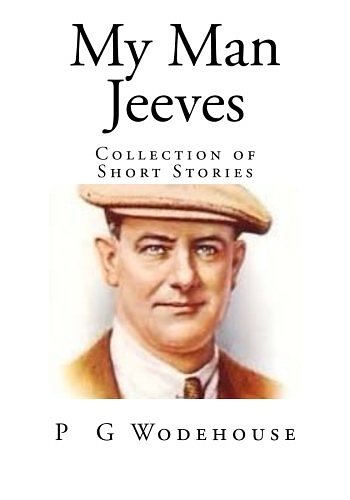 Cover Art for 9781507848197, My Man JeevesCollection of Short Stories by P. G. Wodehouse