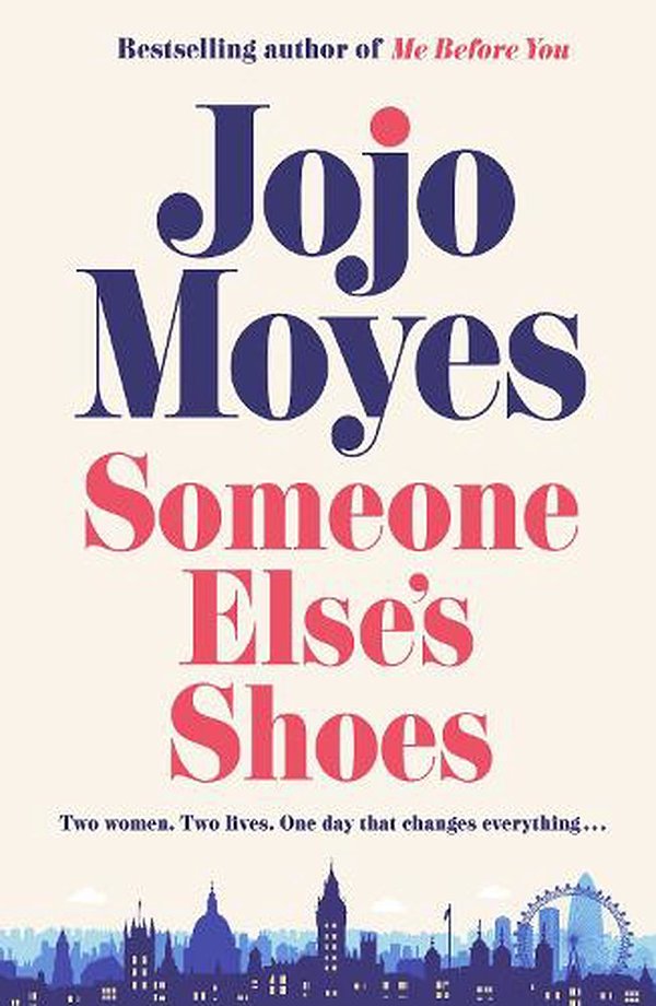 Cover Art for 9780241415535, Someone Else's Shoes by Jojo Moyes