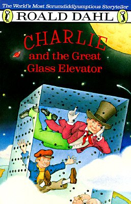 Cover Art for 9780140328707, Charlie and the Great Glass Elevator by Roald Dahl