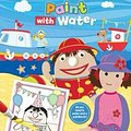 Cover Art for 9781760406455, ABC Kids Paint with Water Play School by Abc Kids