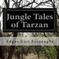 Cover Art for 9781518823930, Jungle Tales of Tarzan by Edgar Rice Burroughs