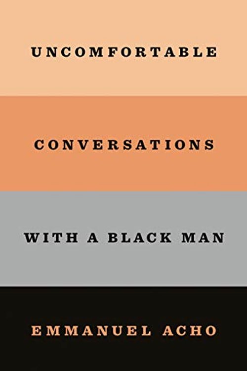 Cover Art for 9781432884888, Uncomfortable Conversations with a Black Man by Emmanuel Acho