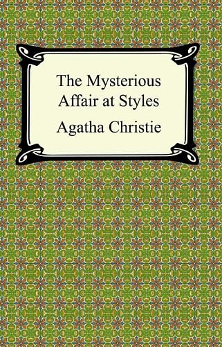 Cover Art for B000FC24ZW, The Mysterious Affair at Styles by Agatha Christie