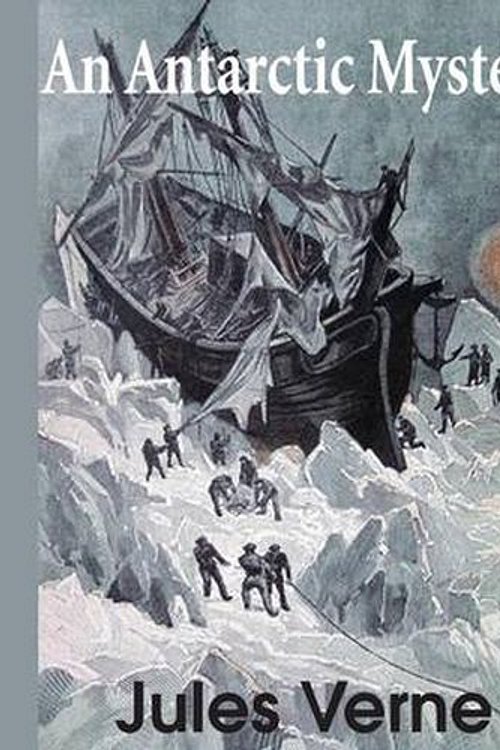 Cover Art for 9781483703688, An Antarctic Mystery by Verne Jules