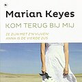 Cover Art for 9789044337235, Kom terug bij mij by Marian Keyes