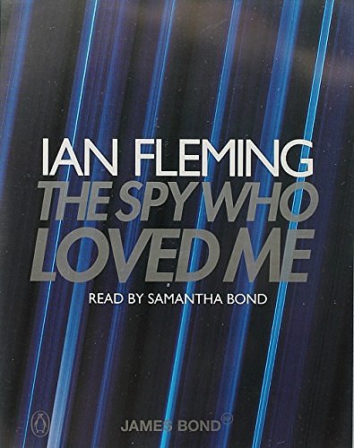 Cover Art for 9780141802985, THE SPY WHO LOVED ME by Ian Fleming