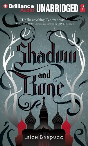 Cover Art for 9781480528802, Shadow and Bone by Leigh Bardugo