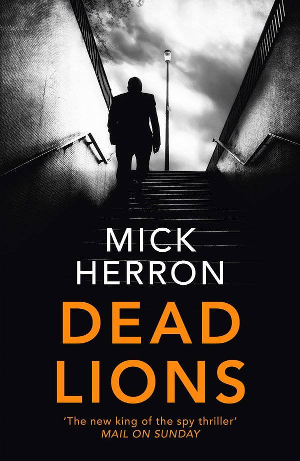 Cover Art for 9781473674196, Dead Lions by Mick Herron