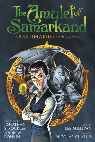 Cover Art for B087J8M4Y1, The Amulet of Samarkand Graphic Novel (The Bartimaeus Sequence) by Jonathan Stroud