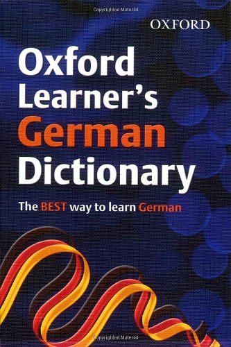 Cover Art for 9780199116768, Oxford Learner's German Dictionary by Oxford Dictionaries