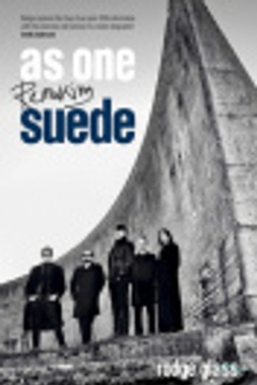 Cover Art for 9781917923774, As One: Remaking Suede by Rodge Glass