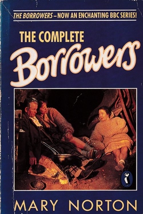 Cover Art for 9780140363425, The Borrowers: Complete Borrowers (Puffin Books) by Mary Norton