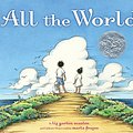 Cover Art for 0884968858626, All the World by Liz Garton Scanlon