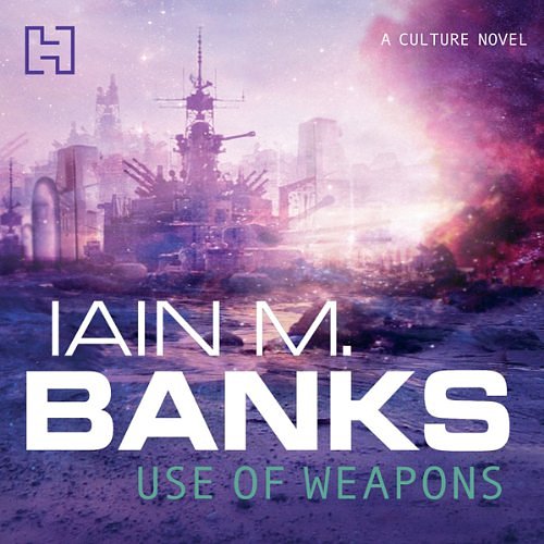 Cover Art for B007ROEY4U, Use of Weapons: Culture Series, Book 3 by Iain M. Banks