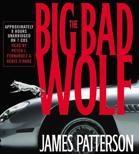 Cover Art for 9781586215798, The Big Bad Wolf by James Patterson