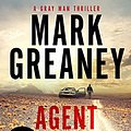 Cover Art for B074L7W8J7, Agent in Place by Mark Greaney