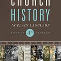 Cover Art for 9781401676315, Church History in Plain Language by Bruce L. Shelley