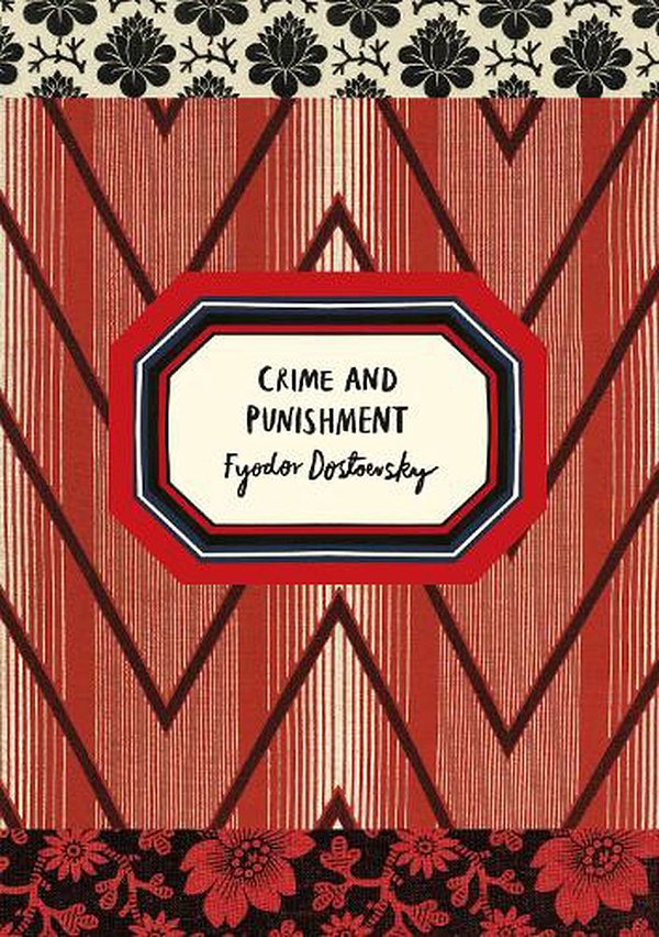 Cover Art for 9781784871970, Crime And Punishment (Vintage Classic Russians Series) by Fyodor Dostoevsky