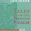 Cover Art for 9781602834781, Tales from the Perilous Realm by J. R. r. Tolkien