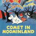 Cover Art for 9781908745651, Comet in Moominland by Tove Jansson