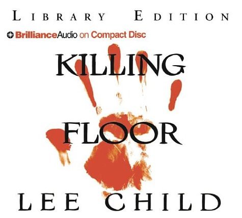 Cover Art for 9781593557973, Killing Floor by Lee Child