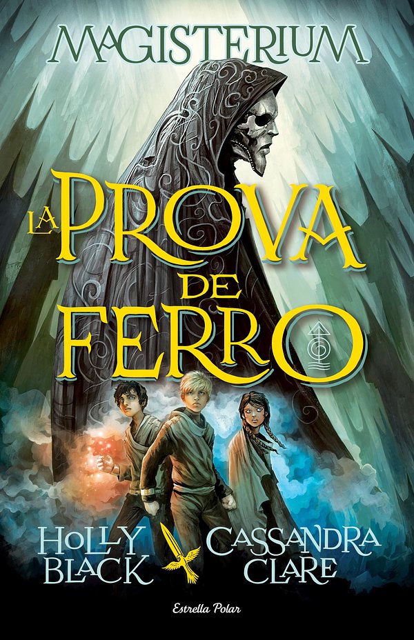 Cover Art for 9788490576137, La Prova de Ferro by Holly Black, Cassandra Clare