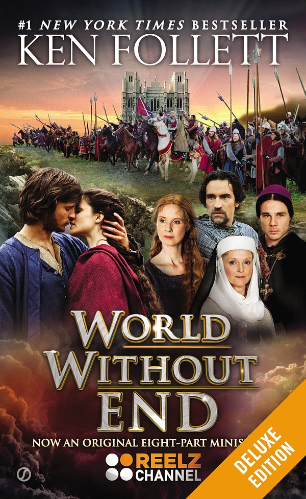 Cover Art for 9781101620588, World Without End Deluxe Edition by Ken Follett